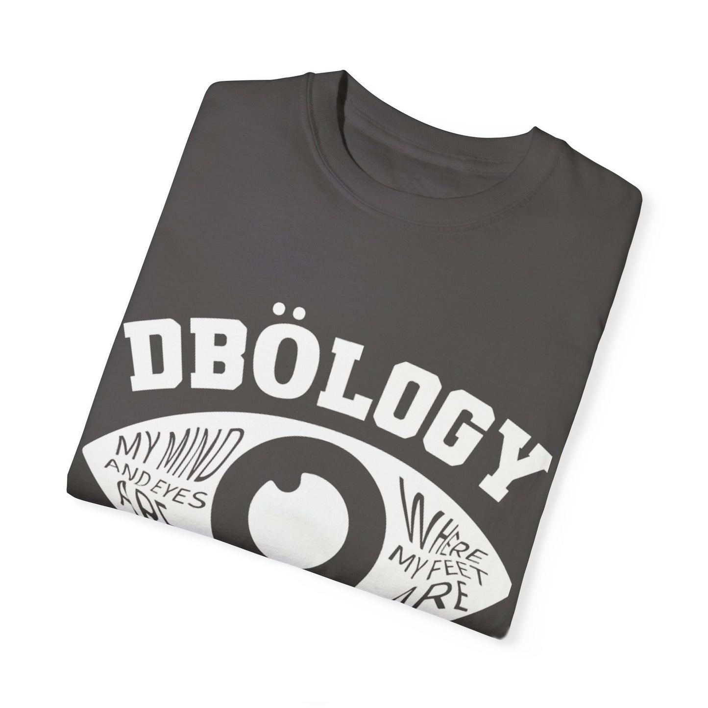 DBOLOGY Unisex Garment-Dyed T-shirt