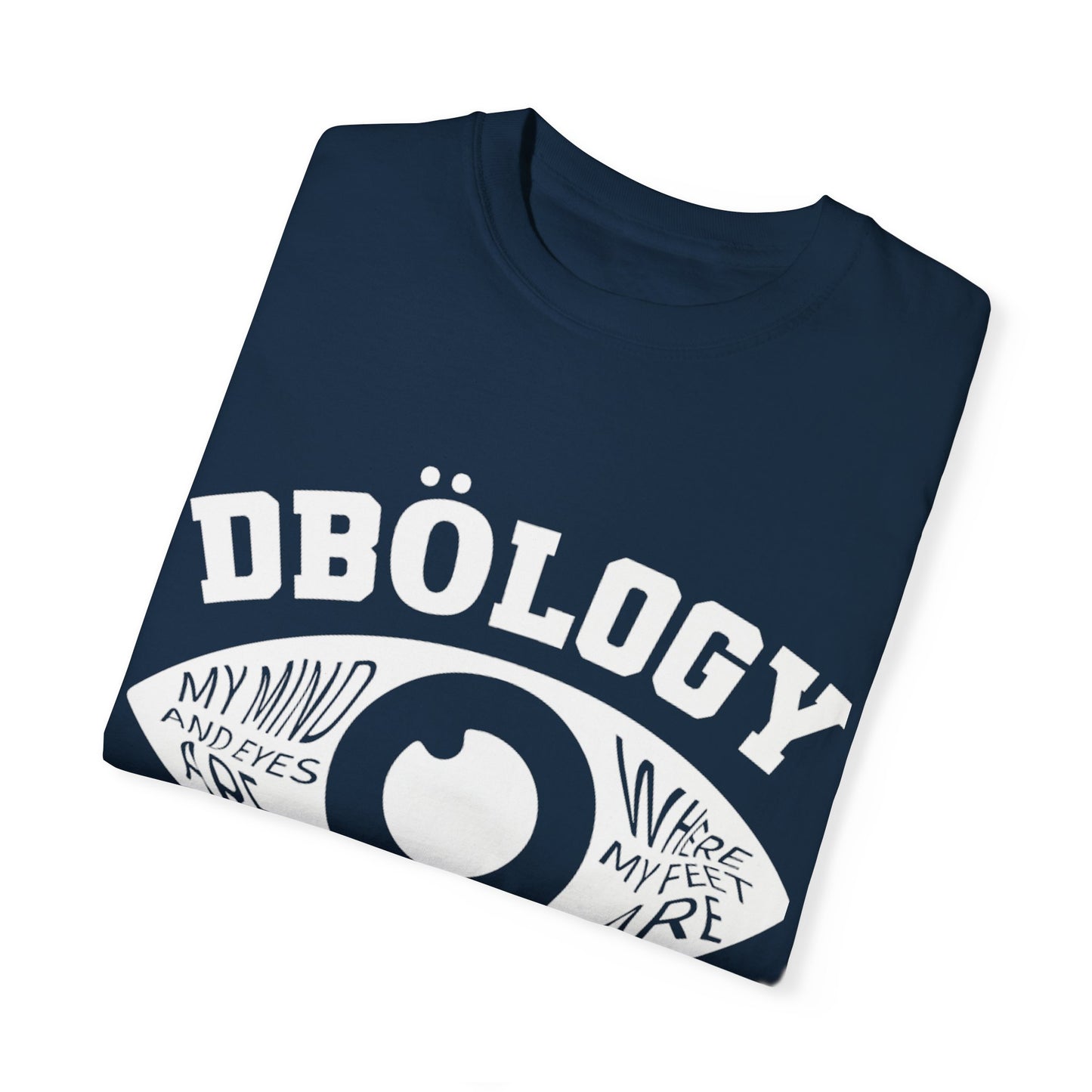 DBOLOGY Unisex Garment-Dyed T-shirt